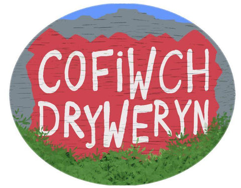 Cofiwch Dryweryn Sticker|Sticr Cofiwch Dryweryn
