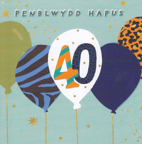 Penblwydd Hapus 40